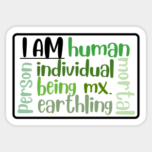 I am human Sticker